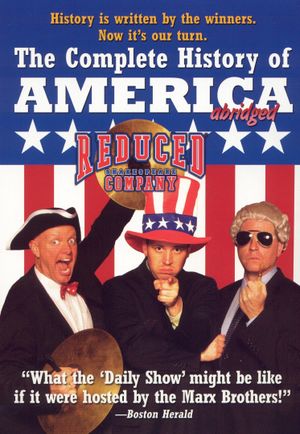 The Complete History of America (abridged)'s poster