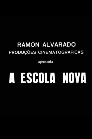 A escola nova's poster