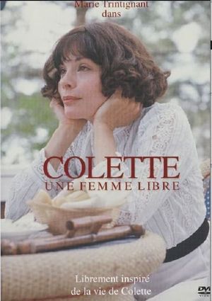 Colette, une femme libre's poster