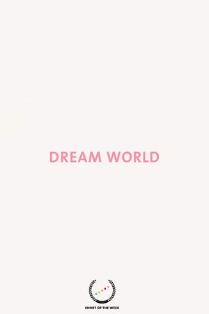 Dream World's poster