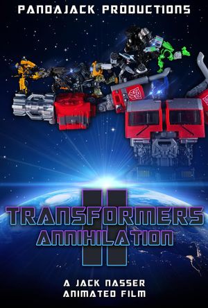 Transformers: Annihilation 2's poster