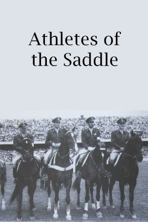 Athletes of the Saddle's poster