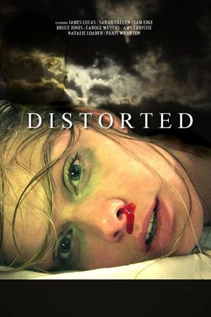 Distorted's poster