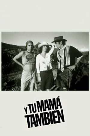 Y tu mamá también's poster