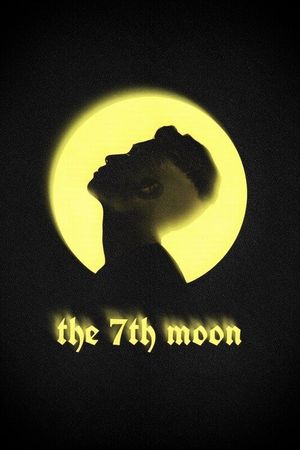 The 7th Moon's poster