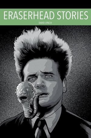 Eraserhead Stories's poster