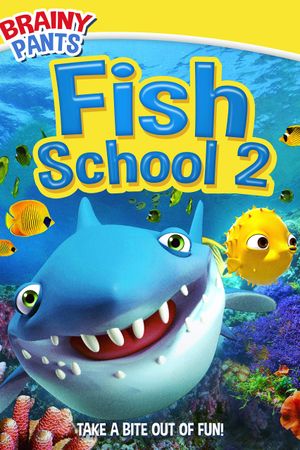 Fish School 2's poster