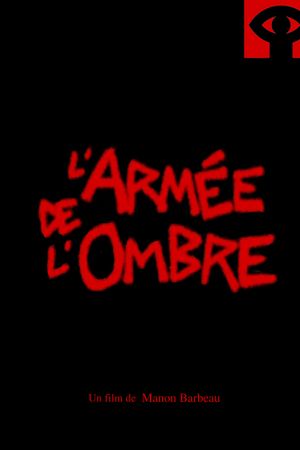 L'armée de l'ombre's poster