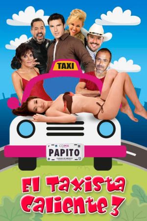 El Taxista Caliente 3's poster