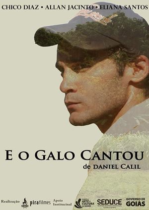 E o Galo Cantou's poster image