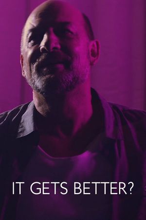 It Gets Better?'s poster