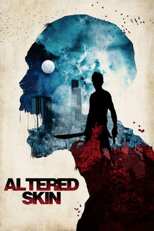 Altered Skin's poster