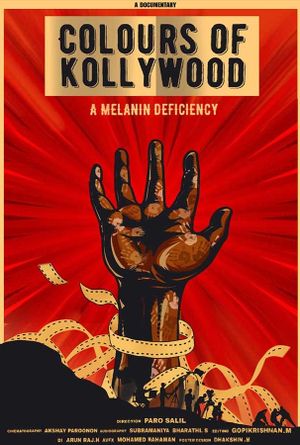 Colours of Kollywood- A Melanin Deficiency's poster