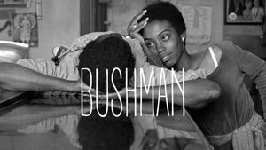 Bushman's poster