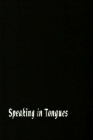 Speaking In Tongues's poster