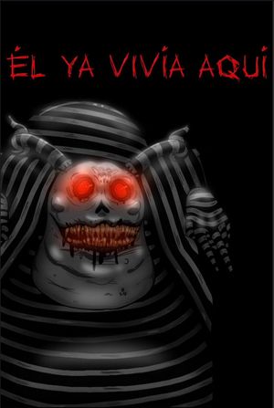 Él Ya Vivía Aquí's poster