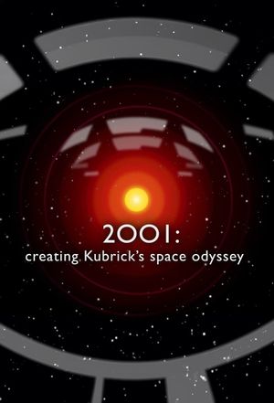 2001: Creating Kubrick’s Space Odyssey's poster