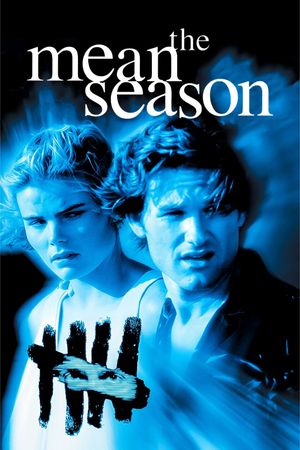 The Mean Season's poster