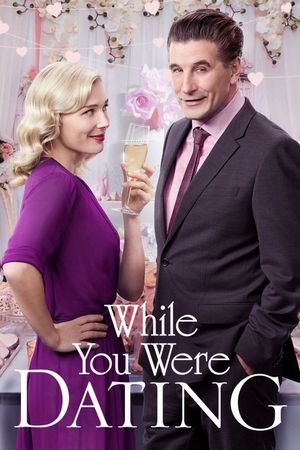 While You Were Dating's poster