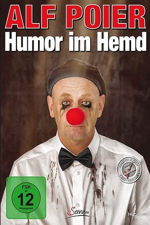 Alf Poier - Humor im Hemd's poster