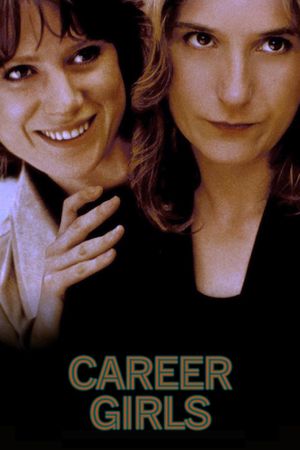 Career Girls's poster