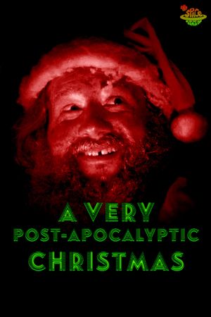 A Very Post-Apocalyptic Christmas's poster