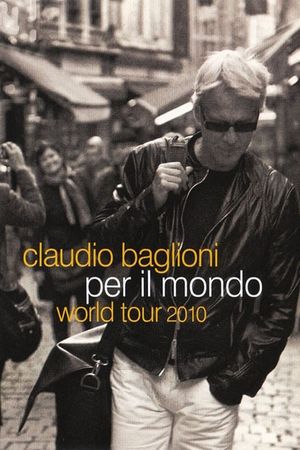 Claudio Baglioni - World tour 2010's poster