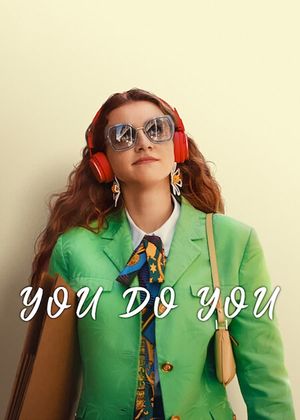 You Do You's poster