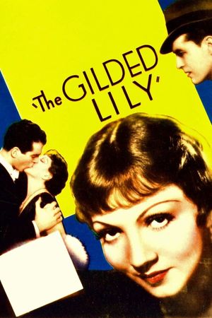 The Gilded Lily's poster