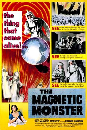 The Magnetic Monster's poster