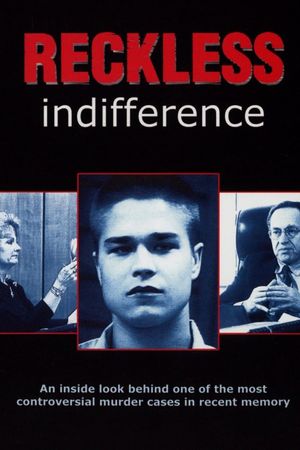 Reckless Indifference's poster
