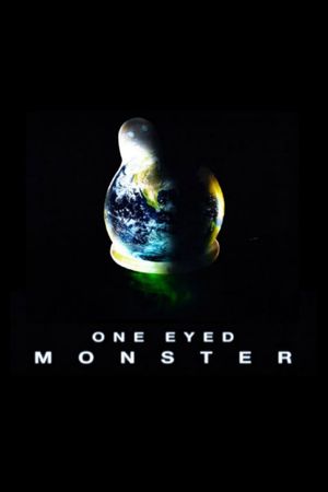 One-Eyed Monster's poster