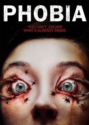 Phobia's poster