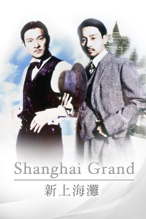 Shanghai Grand's poster