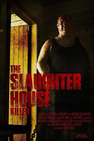 The Slaughterhouse Killer's poster