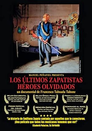 The Last Zapatistas, Forgotten Heroes's poster