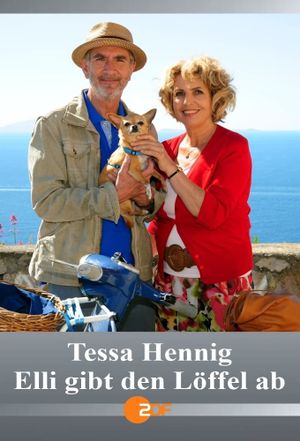 Tessa Hennig - Elli gibt den Löffel ab's poster
