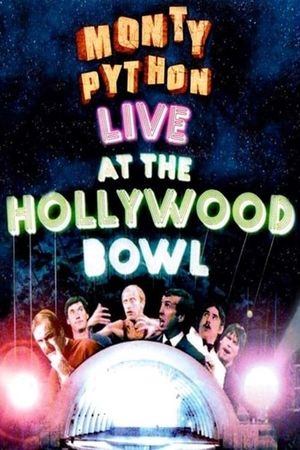 Monty Python Live at the Hollywood Bowl's poster