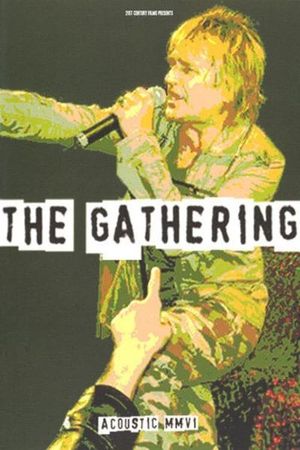 The Gathering Acoustic MMV1's poster