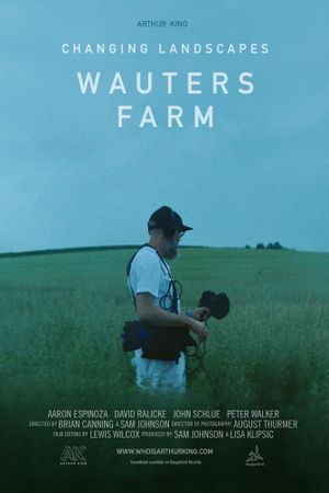 Changing Landscapes - Wauters Farm's poster