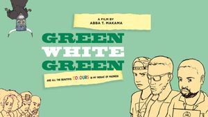 Green White Green's poster