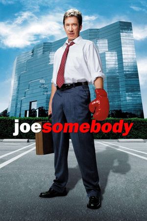 Joe Somebody's poster