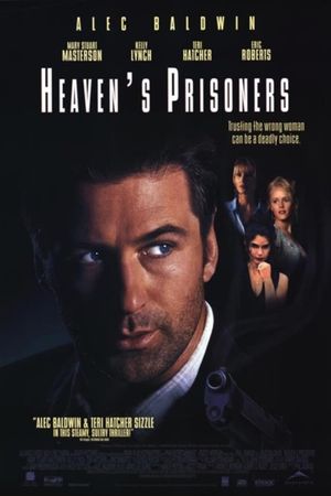 Heaven's Prisoners's poster