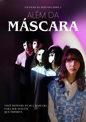 Além da Máscara's poster