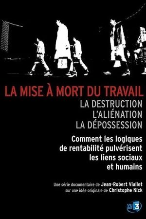 La Mise à mort du travail's poster