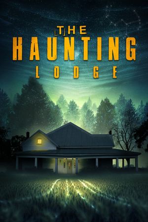 The Haunting Lodge's poster