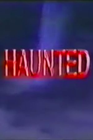 Haunted's poster