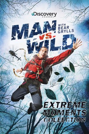 Man vs Wild - Extreme Moments Collection's poster