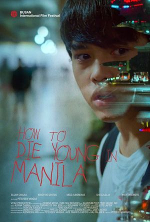 How to Die Young in Manila's poster