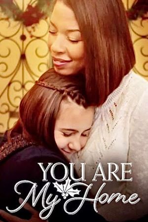 You Are My Home's poster
